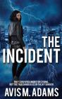 The Incident - Preview