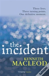 The Incident