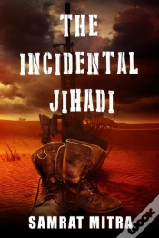 Capa do artigo The Incidental Jihadi