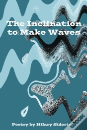 Capa do artigo The Inclination To Make Waves