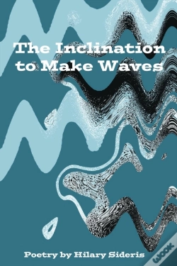 Capa do artigo The Inclination To Make Waves
