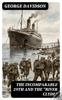Capa do artigo The Incomparable 29th And The "River Clyde"