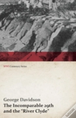 Capa do artigo The Incomparable 29th And The "River Clyde" (Wwi Centenary Series)