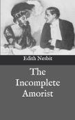 The Incomplete Amorist