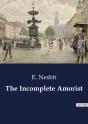The Incomplete Amorist - Preview