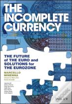 The Incomplete Currency
