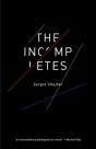 The Incompletes - Preview