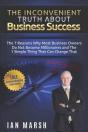 The Inconvenient Truth About Business Success - Preview