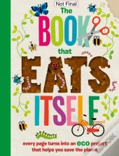 The Incredible Book That Eats Itself