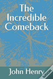 Capa do artigo The Incredible Comeback