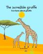 The Incredible Giraffe - Preview