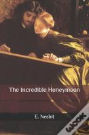 The Incredible Honeymoon