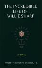 The Incredible Life Of Willie Sharp - Preview