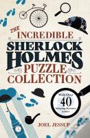 The Incredible Sherlock Holmes Puzzle Collection
