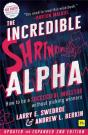 The Incredible Shrinking Alpha (Second Edition) - Preview
