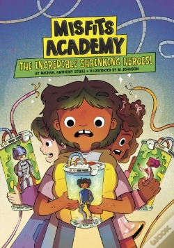 Capa do artigo The Incredible Shrinking Heroes!