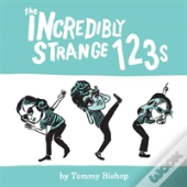 The Incredibly Strange 123s