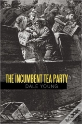 The Incumbent Tea Party