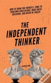 The Independent Thinker