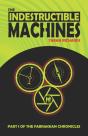 The Indestructible Machines - Preview