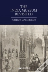 The India Museum Revisited