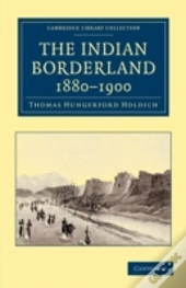 The Indian Borderland, 1880â€“1900