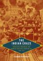 The Indian Craze - Preview