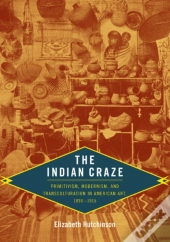 The Indian Craze