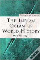 The Indian Ocean In World History