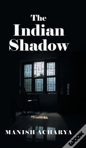 The Indian Shadow