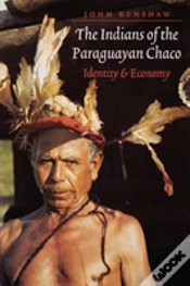 Capa do artigo The Indians Of The Paraguayan Chaco