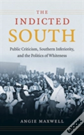 The Indicted South