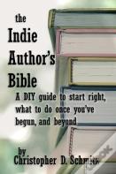 The Indie Author'S Bible