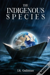 The Indigenous Species