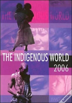 Capa do artigo The Indigenous World 2006