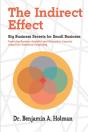 The Indirect Effect: Big Business Secret - Preview