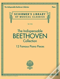 The Indispensable Beethoven Collection
