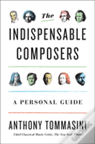 The Indispensable Composers