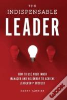 The Indispensable Leader