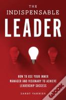 The Indispensable Leader