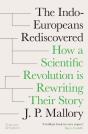 The Indo-Europeans Rediscovered - Preview