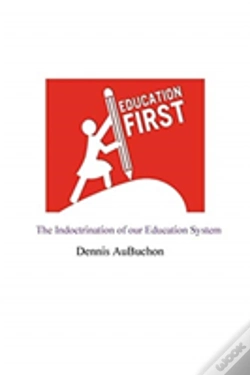 Capa do artigo The Indoctrination Of Our Education System