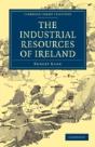 The Industrial Resources Of Ireland - Preview