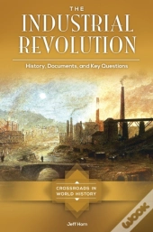 The Industrial Revolution