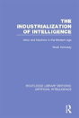 The Industrialization Of Intelligence - Preview