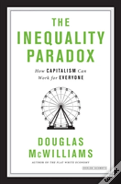 Capa do artigo The Inequality Paradox: How Capitalism Can Work For Everyone