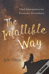 The Infallible Way