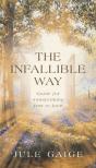The Infallible Way - Preview