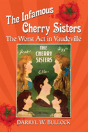 The Infamous Cherry Sisters - Preview