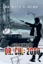 The Infamous Dr. Chi: 2000 - Preview